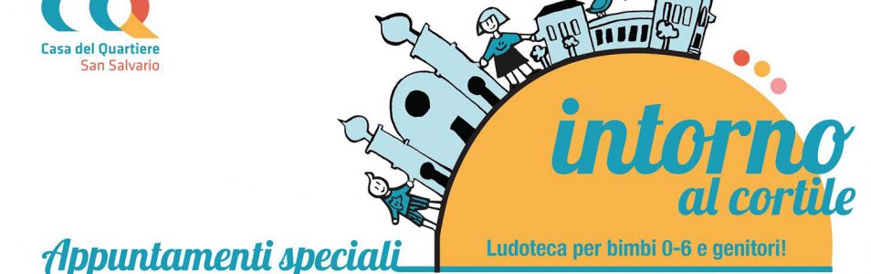 Appuntamenti speciali della Ludoteca Intorno al Cortile – autunno 2018
