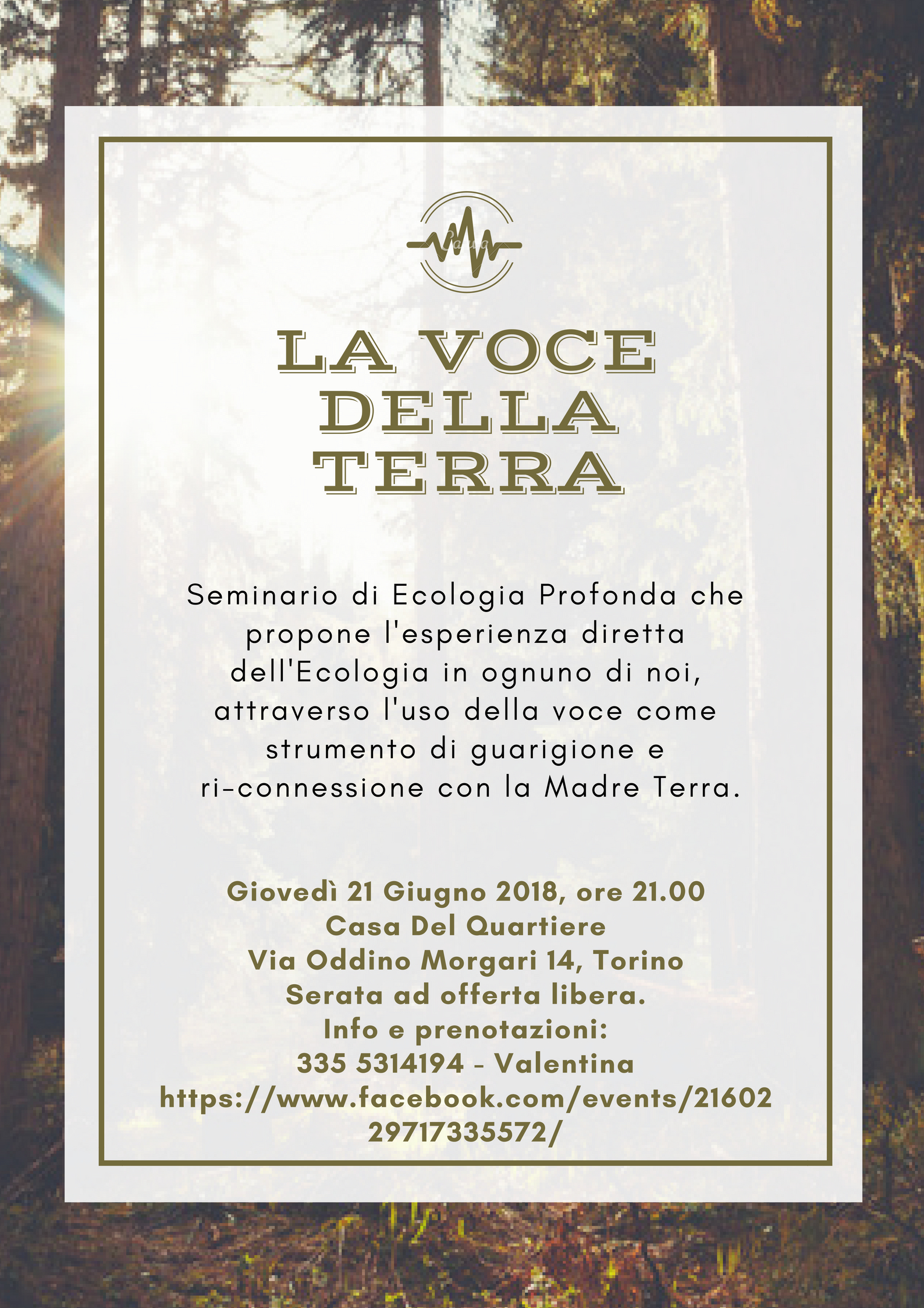 La Voce della Terra – Seminario di Ecologia Profonda La Voce della Terra - Seminario di Ecologia Profonda