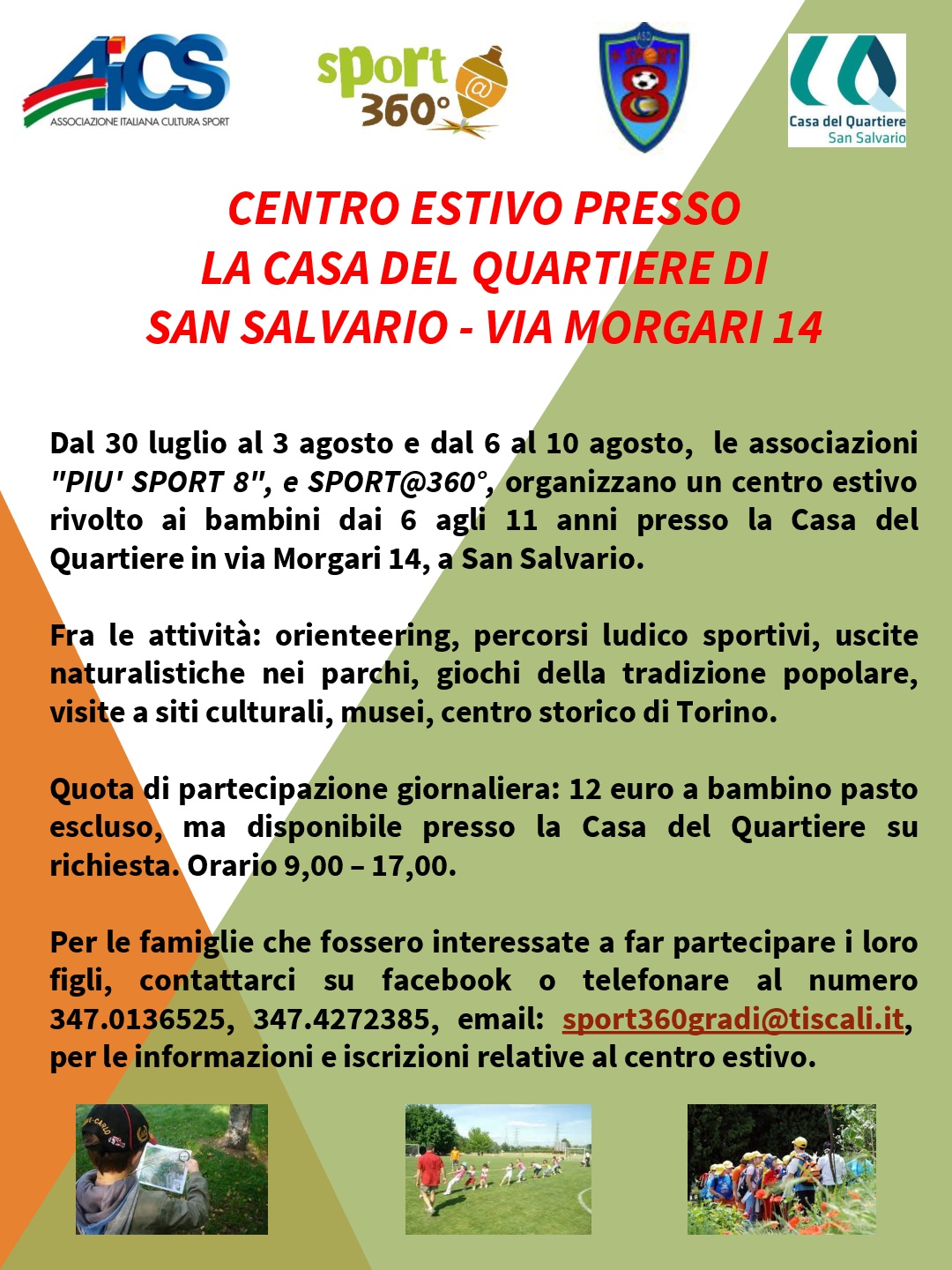 Ad agosto c'è il CENTRO ESTIVO +SPORT8 e SPORT@360° alla Casa del Quartiere