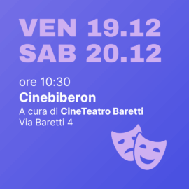 VEN 5.12 SAB 6.12 Cinebiberon CineTeatro Baretti